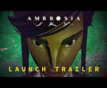 Ambrosia Sky | Launch Trailee