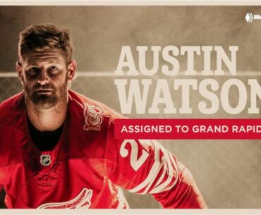 Red Wings assign Austin Watson to Grand Rapids