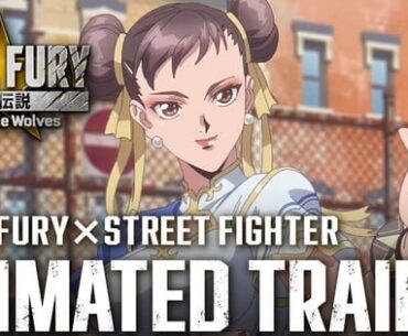 Fatal Fury: City of the Wolves Game Previews Chun-Li in Videos (Updated) - News