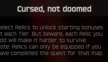 You cant equip Relics until you complete the Main Quest. Cursed will still unlock.