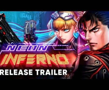 Neon Inferno - Official Release Trailer