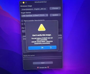 WinDiskWriter “Can’t verify this image” error when creating Windows 11 USB from Mac