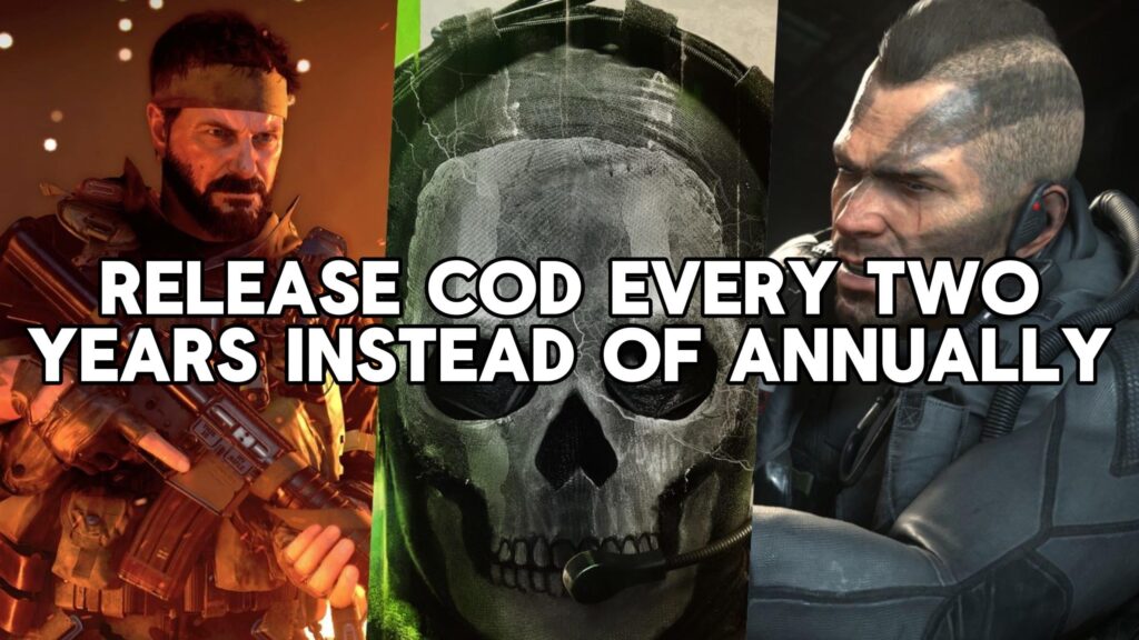 [COD] Change org Petition to Encourage Activision to release Call of Duty once every two years instead of annually