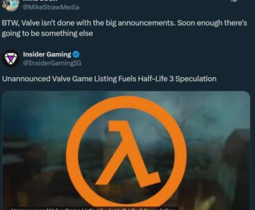Insider gaming journalist says Valve isn't done with Big Announcements