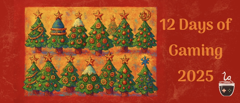 12 Days of Gaming Christmas 2025 12 Days of Gaming Christmas 2025