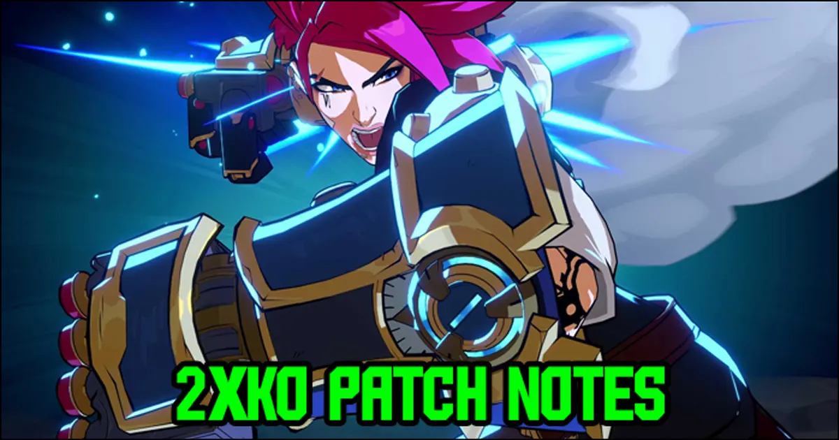 2XKO hotfix patch notes for December 16, 2025 2XKO hotfix patch notes for December 16, 2025