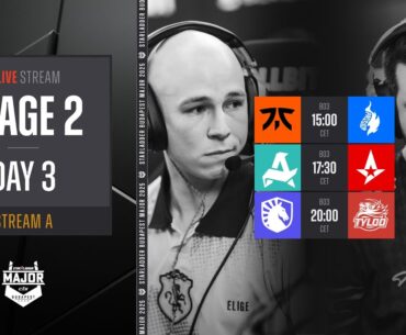 English Stream A | StarLadder Budapest Major 2025 - Stage 2 - Day 3