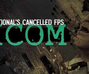 Inside Irrational's Cancelled XCOM First-Person Shooter