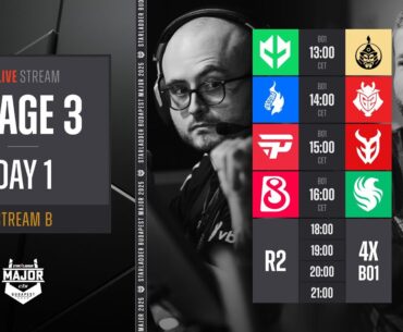 English Stream B | StarLadder Budapest Major 2025 - Stage 3 - Day 1