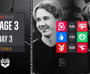 English Stream B | StarLadder Budapest Major 2025 - Stage 3 - Day 3