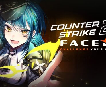it's rough out here  | Counter-Strike 2【#VSPOEN #RemiaAotsuki】