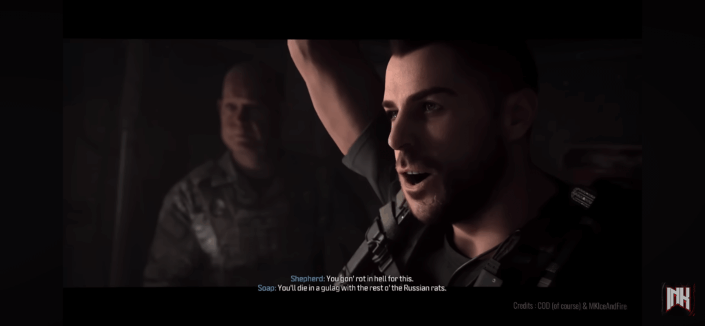 [COD] You can’t be doing Russians like that Soap you’ve got Nikolai a fellow Russian with you.