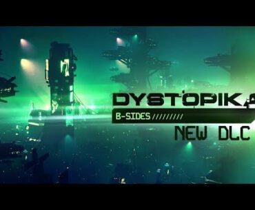 Dystopika "B-Sides"