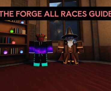 How to Reroll Races in The Forge (and All Races Explained)