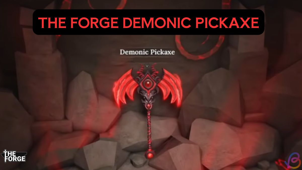 How to Get Demonic Pickaxe in The Forge How to Get Demonic Pickaxe in The Forge