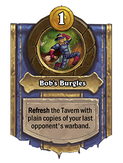 NEUTRAL_TB_BaconShop_HP_077_enUS_BobsBurgles-63162_NORMAL.png