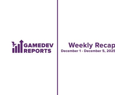 Weekly Gaming Reports Recap: December 1
