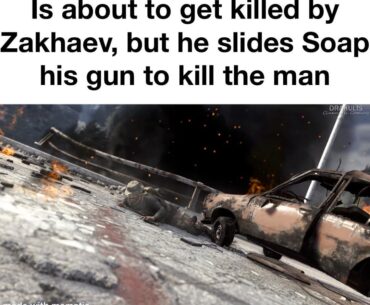[COD] The running gag of Price nearly getting killed but someone saves his ass last minute