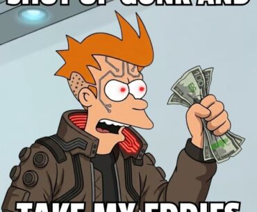 SHUT UP GONK AND TAKE MY EDDDIES (Part 2)