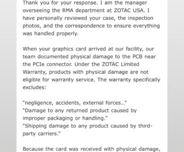 Just a warning if your planning to buy a Zotac card as my RMA has been denied PT3 same copy and paste maybe last update