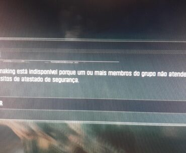 Matchmaking indisponível não atendem requisitos de segurança!
