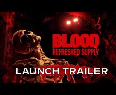 Blood: Refreshed Supply - Launch Trailer | Nightdive Studios