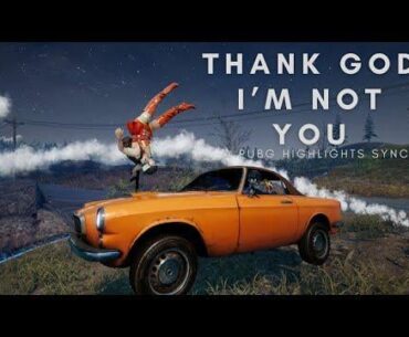 "Thank God I'm Not You"
