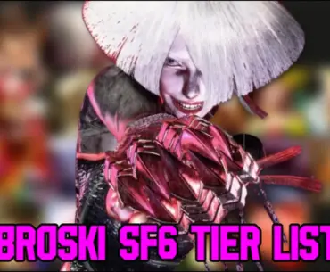 Broski releases new tier list for Street Fighter 6 Season 3 with one character ranked 'not even good enough for D'