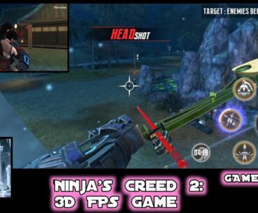 Ninja's Creed 2: 3D FPS Game Gameplay Walkthrough [Android] - Khus Khel