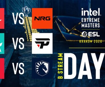 IEM Krakow 2026 - Day 3 - Stream B