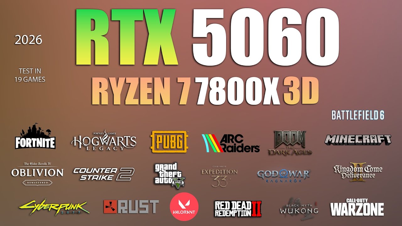 RTX 5060 + Ryzen 7 7800X3D : Test in 19 Games – RTX 5060 Gaming RTX 5060 + Ryzen 7 7800X3D : Test in 19 Games - RTX 5060 Gaming