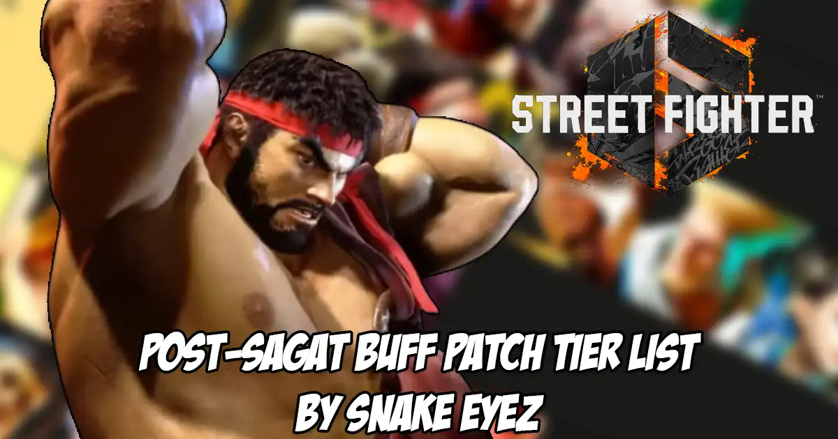 Snake Eyez releases new tier list for Street Fighter 6, declares Ryu to be ‘amazing’ but slightly overrated Snake Eyez releases new tier list for Street Fighter 6, declares Ryu to be 'amazing' but slightly overrated
