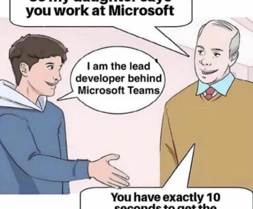I love this Microsoft Teams meme