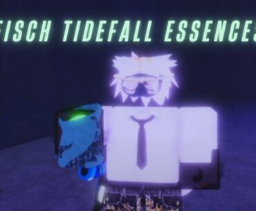 How to Get All Essence in Fisch Tidefall Update