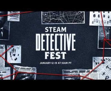 Steam Detective Fest 2026: Official Trailer
