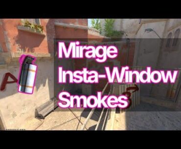 Made a short and simple video for the mirage insta window smokes on t side