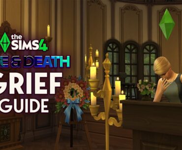 The Sims 4 Grief System from Life and Death Explained