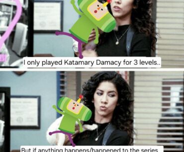 [Katamari Damacy] Just picked the first game up and this is how i feel:
