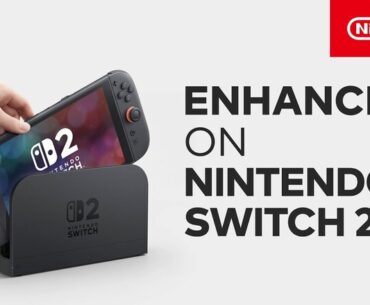 Nintendo shares a trailer recapping Switch games enhanced for Switch 2