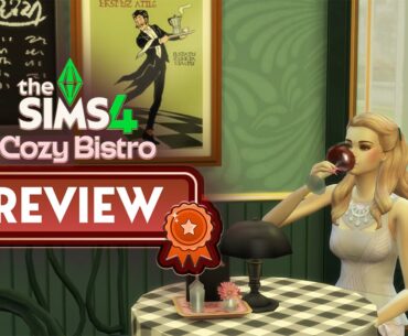 The Sims 4 Cozy Bistro Kit Review