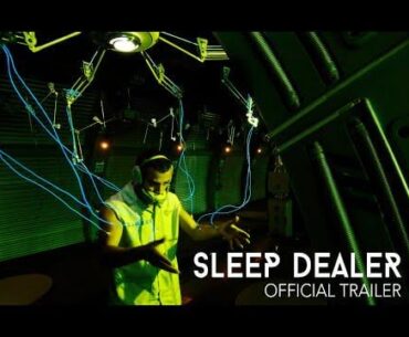 Sleep Dealer