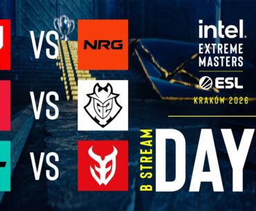 IEM Krakow 2026 - Day 5 - Stream B