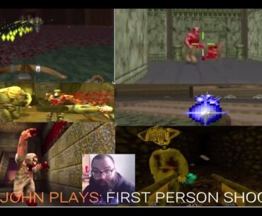 SynthJohn Plays: First Person Shooters (Compilation)