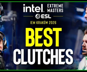 BEST CLUTCHES of IEM Kraków 2026  | CS2