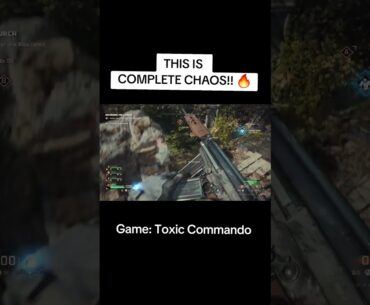 Toxic Commando Is Nothing But Unhinged Chaos!! #gaming #fps #chaos