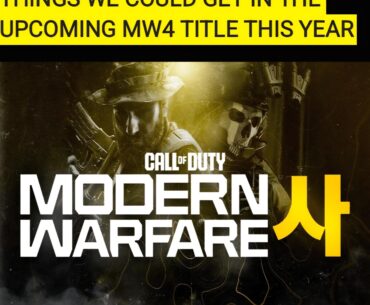 [Cod] let me hear your feedback on my opinion and what would you guys like to see or not see in the upcoming mw4?