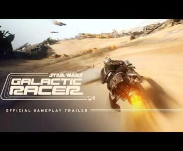 Star Wars: Galactic Racer - Official Gameplay Trailer