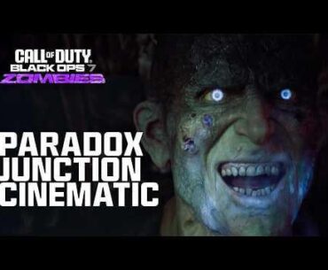 Paradox Junction Cinematic