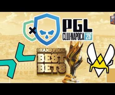 PGL Cluj-Napoca Grand Final & 3rd Place Game — Vitality, MongolZ & Map 1 Rds | CS2 Best Bets (02/22)