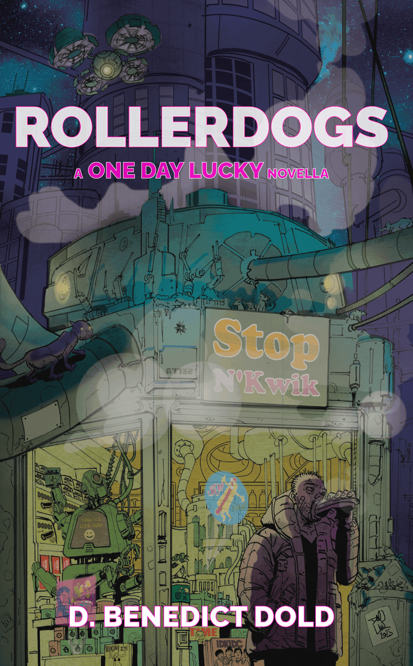 Roller Dogs, a new cyberpunk novella, available for free Roller Dogs, a new cyberpunk novella, available for free